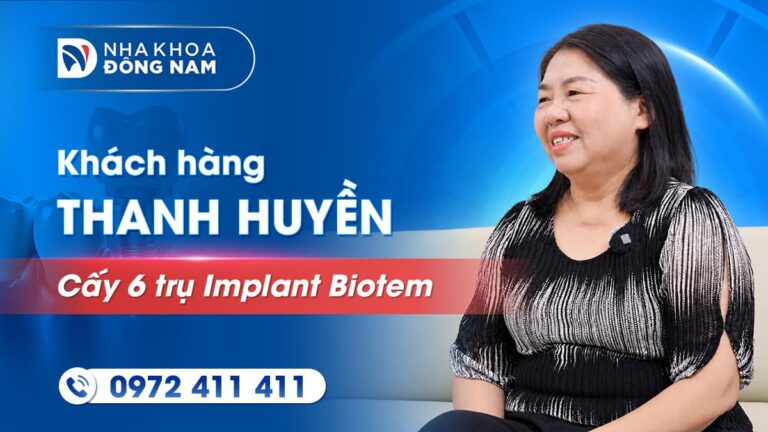 Khách hàng Thanh Huyền cấy Implant phục hồi răng mất
